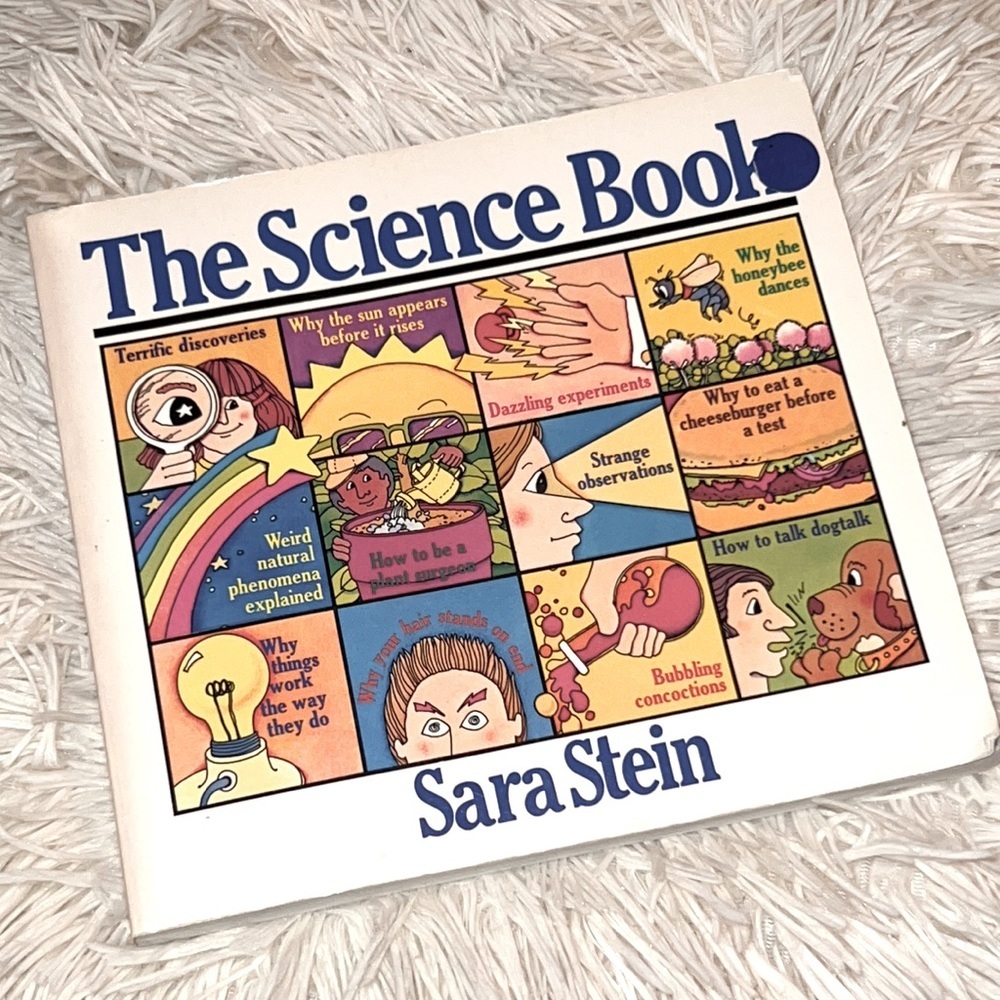 The Science Book by Sara Stein feast for young science explorers and scientists‌